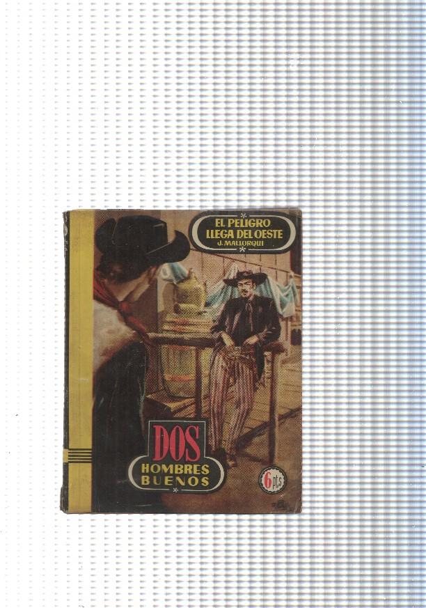 Dos Hombres Buenos num.21: El peligro llega del Oeste