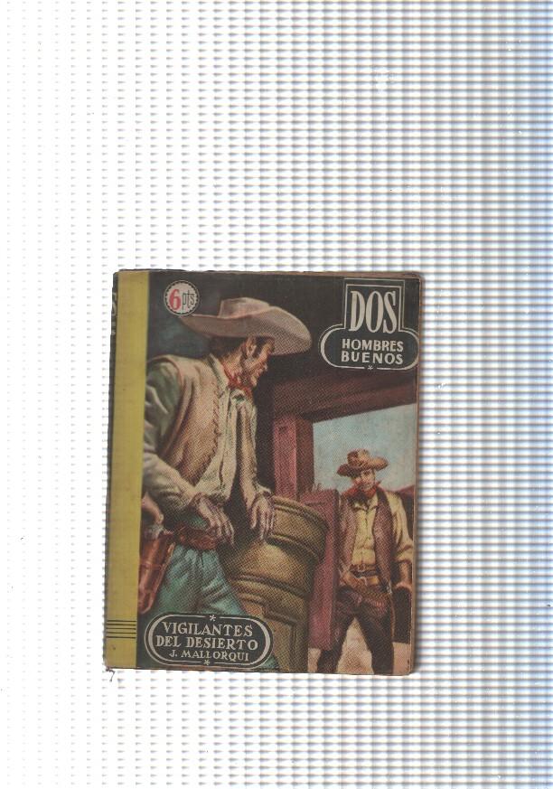 Dos Hombres Buenos num.23: Vigilantes del desierto