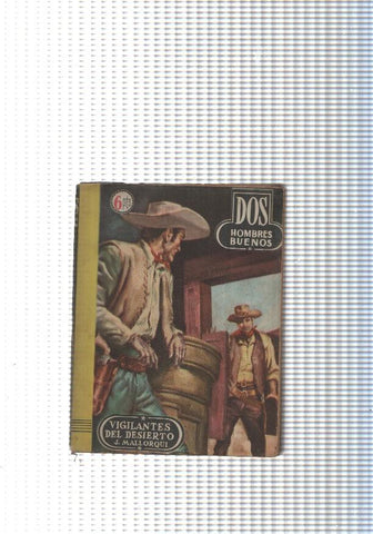 Dos Hombres Buenos num.23: Vigilantes del desierto