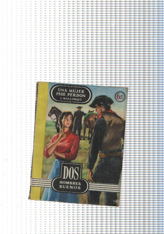 Dos Hombres Buenos num.08: Una mujer pide perdon