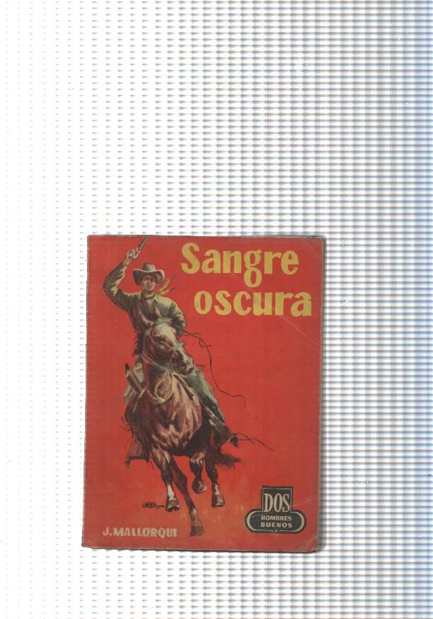 Dos Hombres Buenos num.59: Sangre oscura