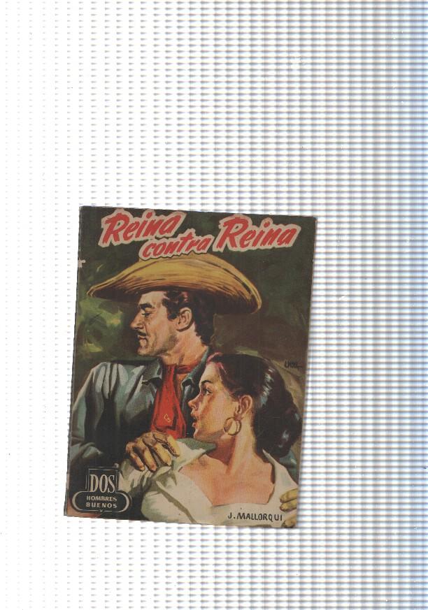 Dos Hombres Buenos num.52: Reina contra Reina