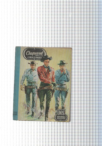 Dos Hombres Buenos num 49: Chaparral