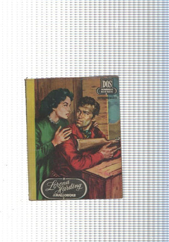 Dos Hombres Buenos num.31: Lorena Harding