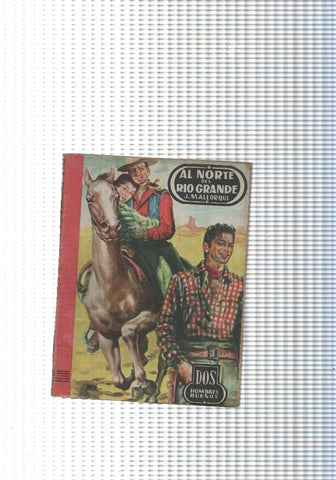 Dos Hombres Buenos num.50: Al Norte de Rio Grande