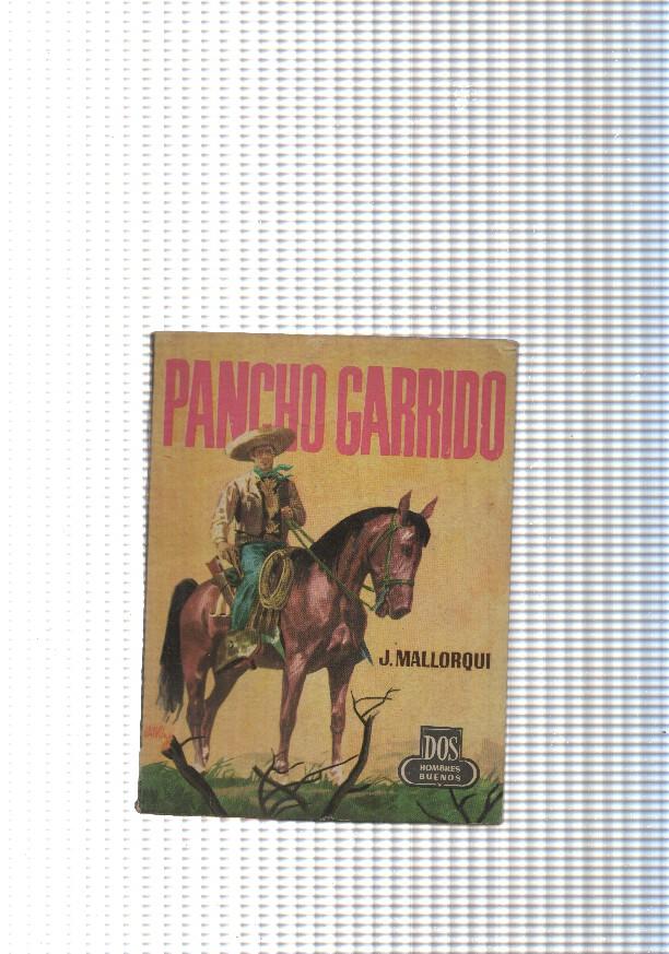 Dos Hombres Buenos num.82: Pancho Garrido