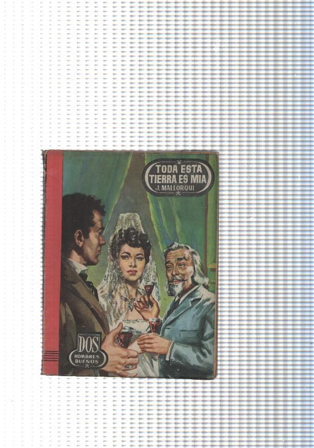 Dos Hombres Buenos num.36: Toda esta tierra es mia