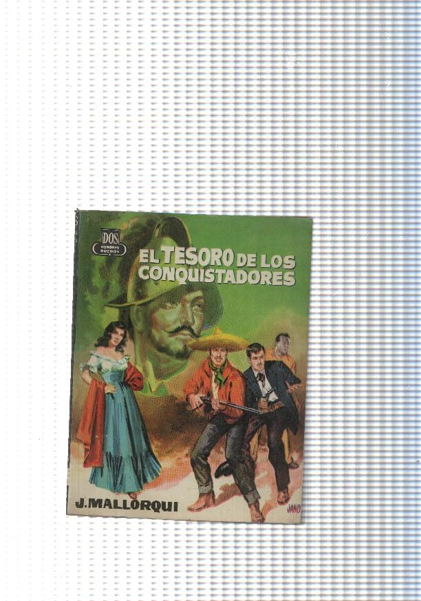 Dos Hombres Buenos num.77: El tesoro de los Conquistadores