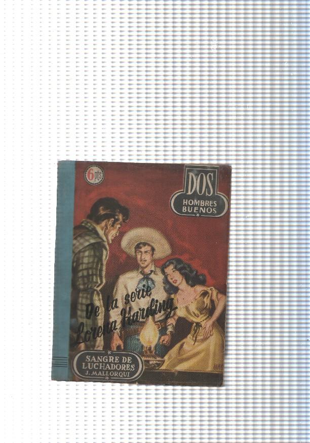 Dos Hombres Buenos num.25: Sangre de luchadores