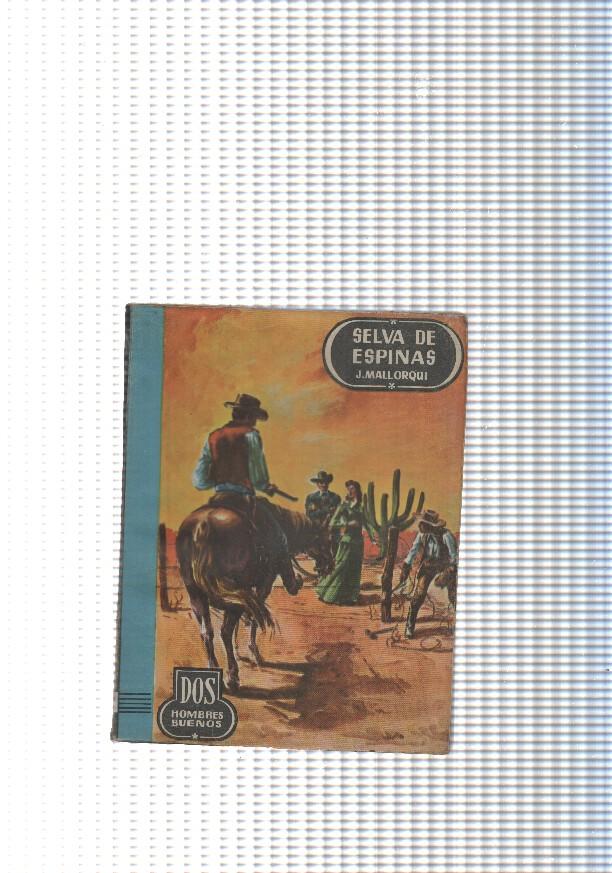 Dos Hombres Buenos num.37: Selva de espinas
