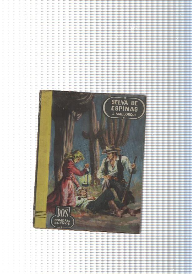 Dos Hombres Buenos num.38: Selva de espinas