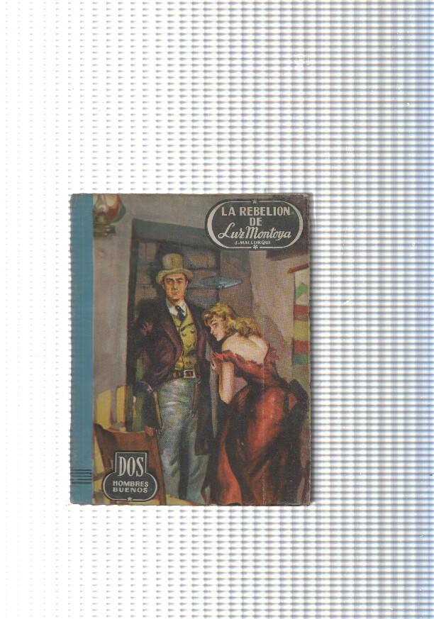 Dos Hombres Buenos num.39: La rebelion de Luz Montoya