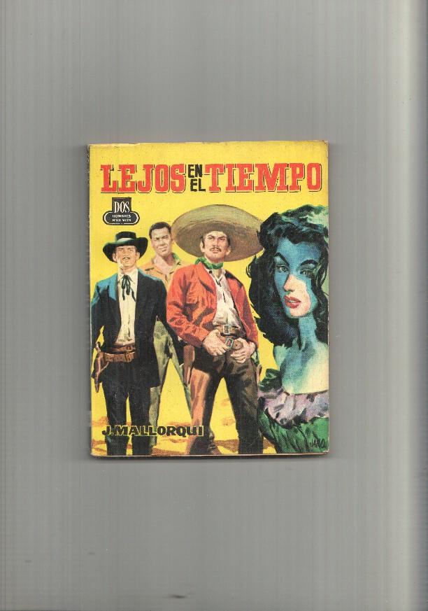 Dos Hombres Buenos num.76: Lejos en el tiempo