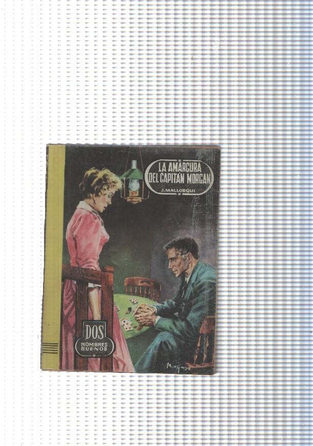 Dos Hombres Buenos num.46: La amargura del Capitan Morgan