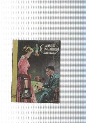 Dos Hombres Buenos num.46: La amargura del Capitan Morgan