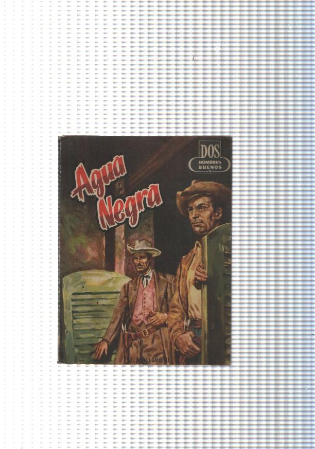 Dos Hombres Buenos num.53: Agua Negra