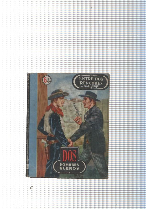 Dos Hombres Buenos num.16: Entre dos rencores