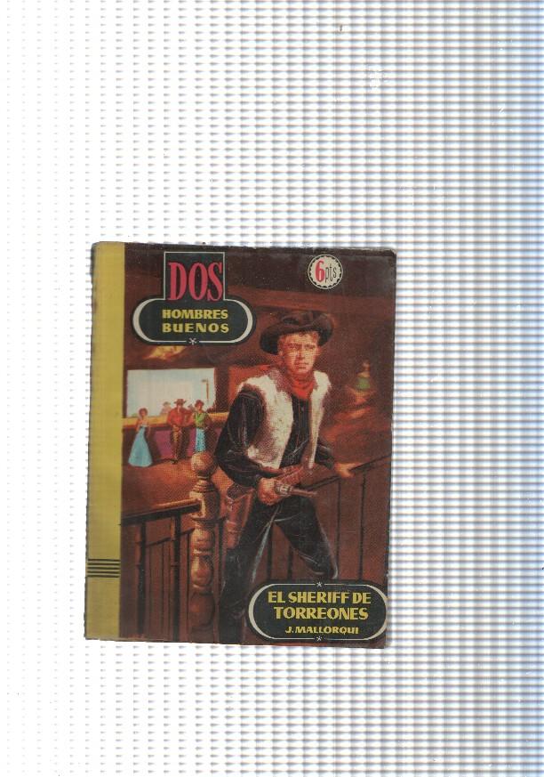 Dos Hombres Buenos num.41: El Sheriff de Torreones