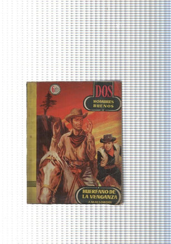 Dos Hombres Buenos num.43: Huerfano de venganza