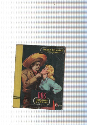 Dos Hombres Buenos num. 05: Tierra de Nadie