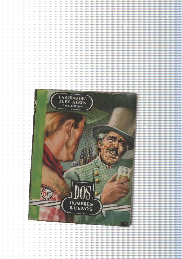 Dos Hombres Buenos num. 06: Las iras del Juez Klein