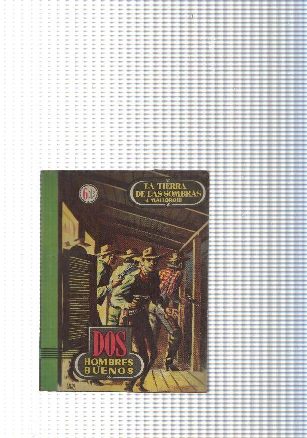 Dos Hombres Buenos num. 19: La Tierra de las sombras