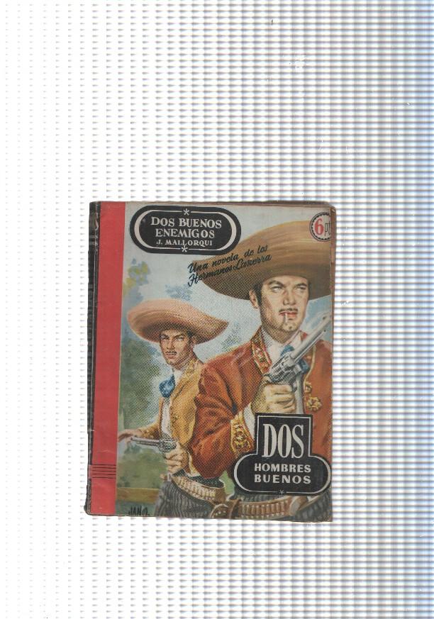 Dos Hombres Buenos num. 12: Dos buenos enemigos