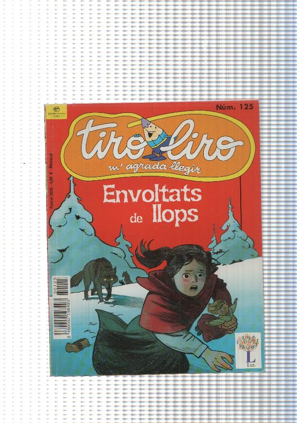 Tiro liro m agrada allegir: Envoltats de llops