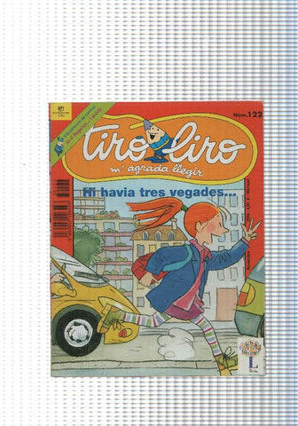 Tiro liro m agrada allegir: Hi havia tres vegades