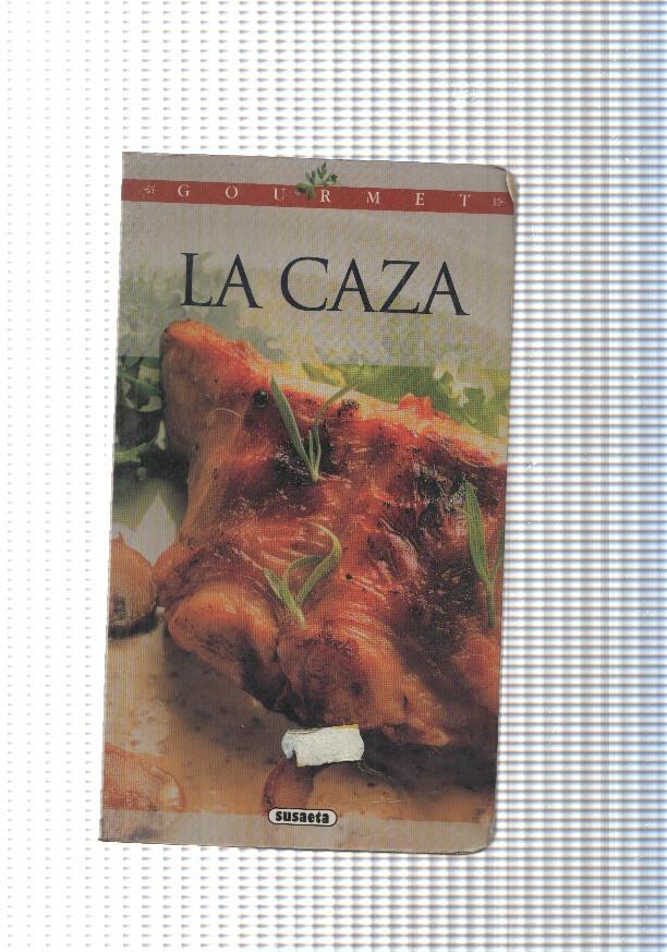 Gourmet: La caza