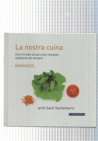 La nostra cuina num. 04: Amanides