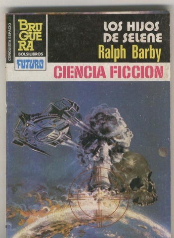La Conquista del Espacio numero 696: Los hijos de Selene