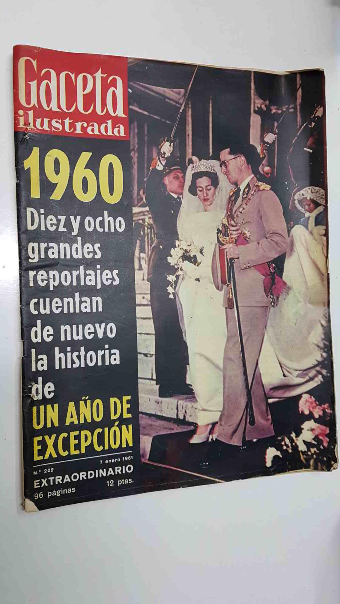 Revista Gaceta Ilustrada: num 222 año VI, 7-1-1960. Extraordinario 96 paginas Portada Balduino y Fabiola