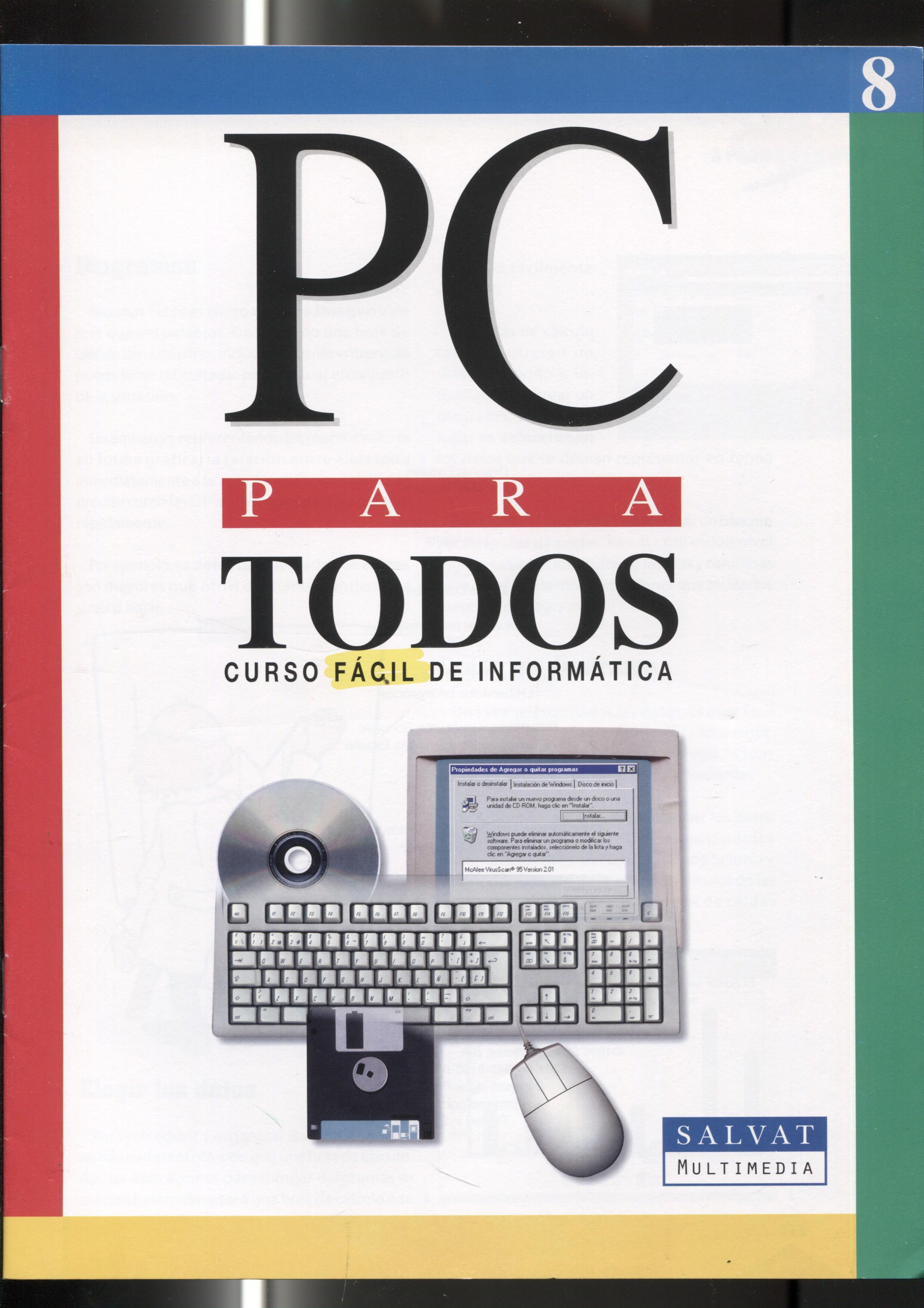 Fasciculo numero 08 del curso facil de informatica PC PARA TODOS