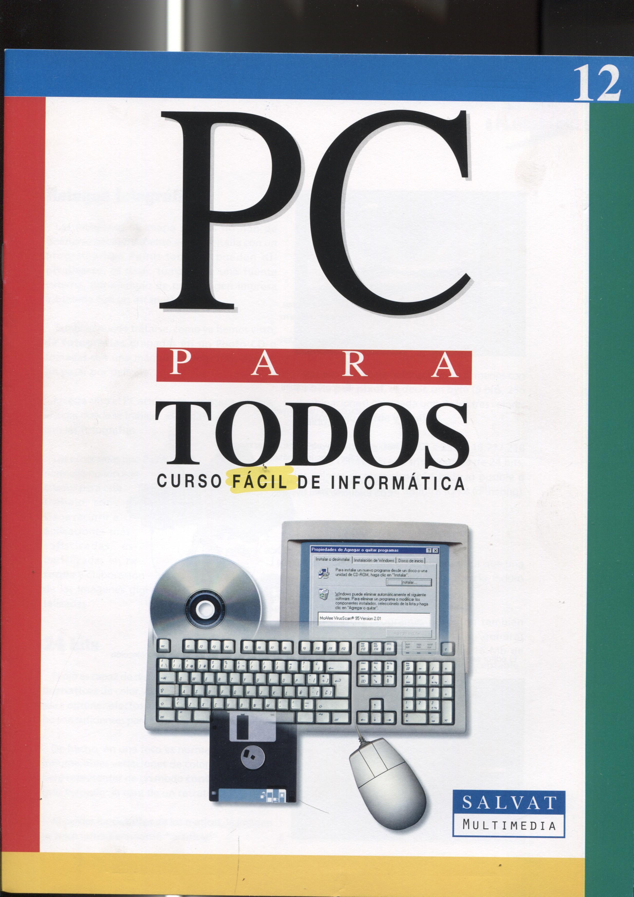 Fasciculo numero 12 del curso facil de informatica PC PARA TODOS