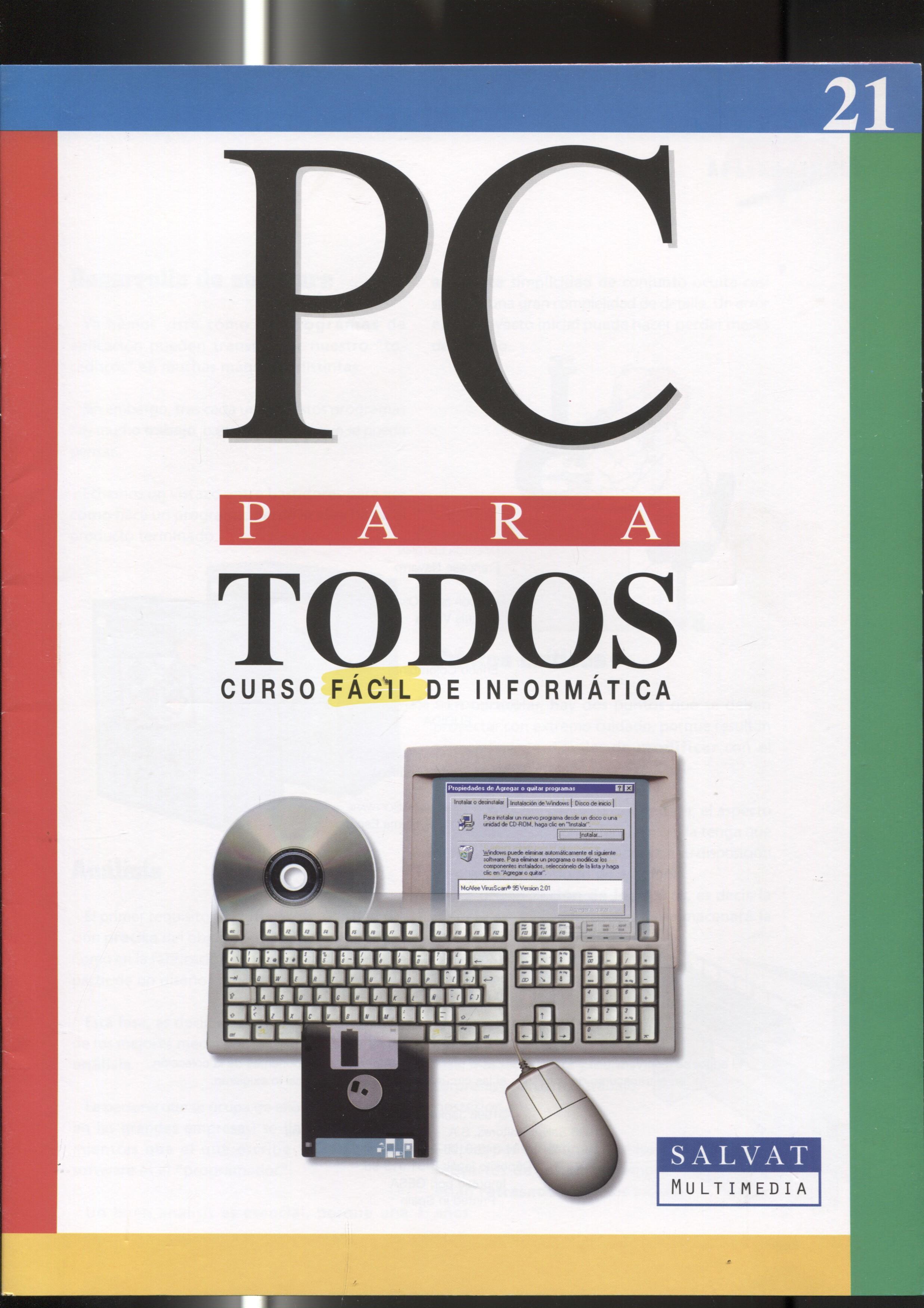 Fasciculo numero 21 del curso facil de informatica PC PARA TODOS