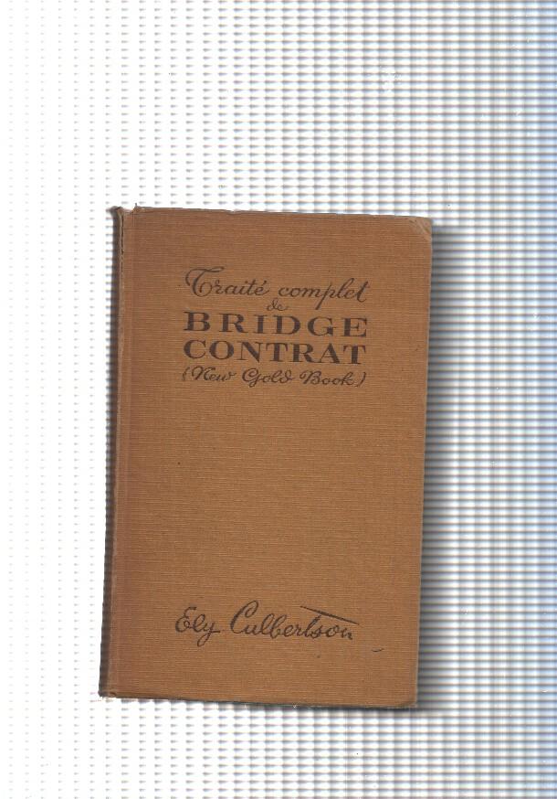 Traite complet de Bridge Contrat