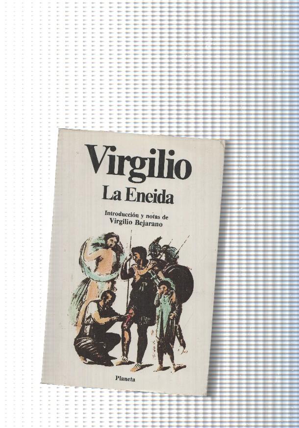 Clasicos Universales Planeta num. 38: La Eneida
