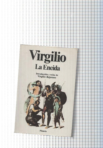 Clasicos Universales Planeta num. 38: La Eneida