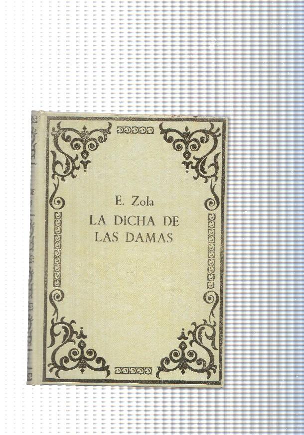 Coleccion Grandes Obras Universales: La dicha de las damas
