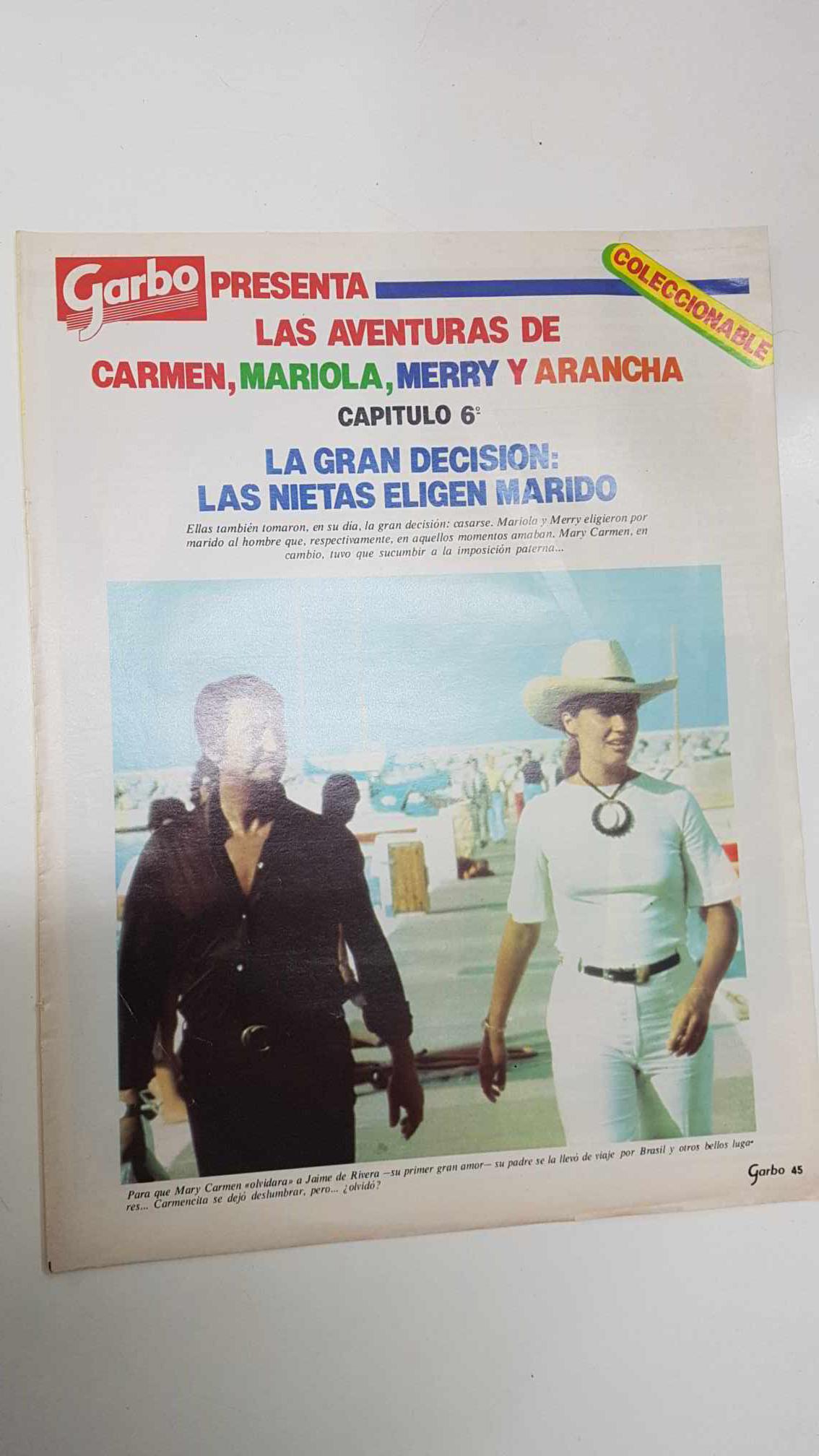 Coleccionable: Garbo presenta Las Aventuras de Carmen, mariola, Merry y Arancha. Capitulo 6: La gran decision, las nietas eligen marido