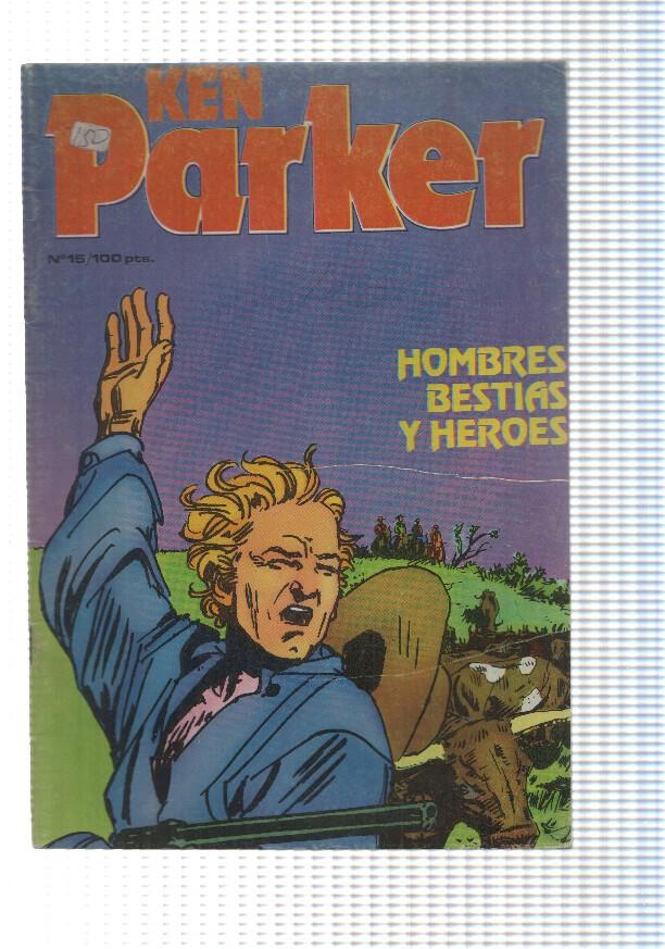 comic: Ken Parker num 15 - Hombres bestias y heroes