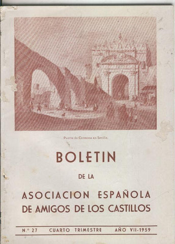 Boletin de la asociacion española de amigos de los castillos numero 27 (1959)