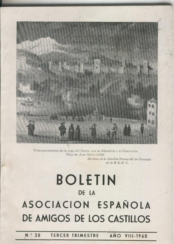 Boletin de la asociacion española de amigos de los castillos numero 30 (1960)