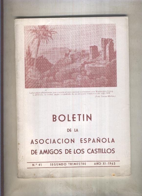 Boletin de la Asociacion Española de Amigos de los Castillos numero 041 (1963)
