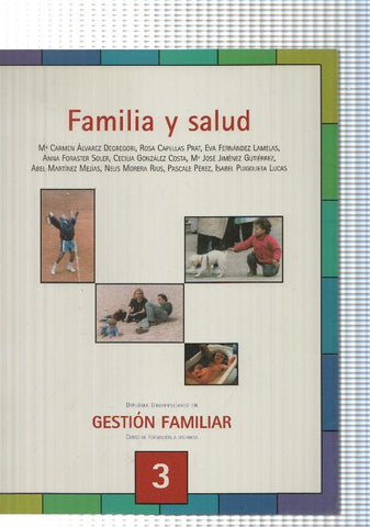 Gestion familiar Curso a distancia numero 03: Familia y Salud