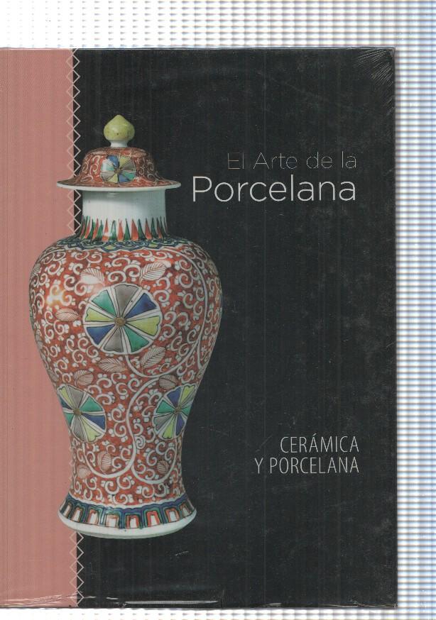 El Arte de la Porcelana: Ceramica y Porcelana