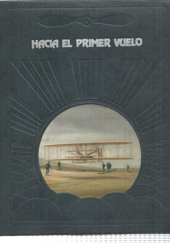Hacia el primer vuelo: la conquista del aire