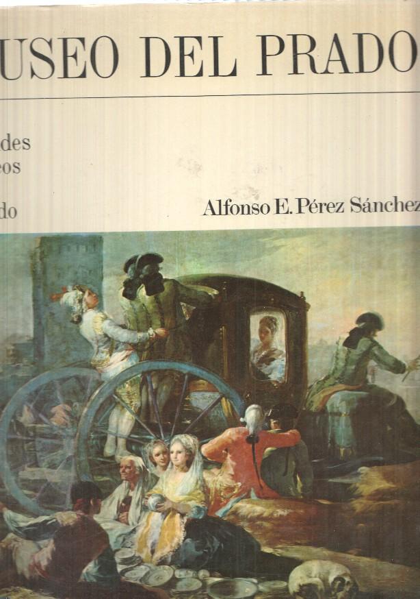 Grandes Museos del Mundo: Museo del Prado