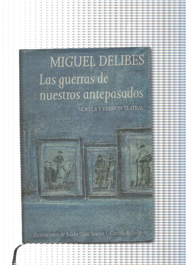 Las guerras de nuestros antepasados